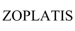 ZOPLATIS trademark