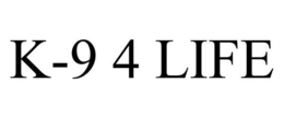 K-9 4 LIFE trademark