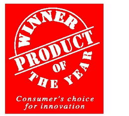 WINNER PRODUCT OF THE YEAR CONSUMER'S CHOICE FOR INNOVATION trademark