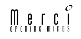 MERCI OPENING MINDS trademark