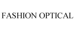 FASHION OPTICAL trademark