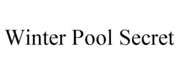 WINTER POOL SECRET trademark