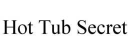 HOT TUB SECRET trademark