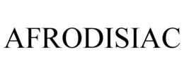 AFRODISIAC trademark