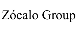ZÓCALO GROUP trademark