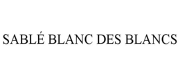 SABLÉ BLANC DES BLANCS trademark