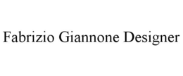 FABRIZIO GIANNONE DESIGNER trademark