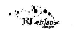 R LEMAUX DESIGNS trademark