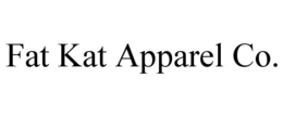 FAT KAT APPAREL CO. trademark