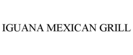 IGUANA MEXICAN GRILL trademark