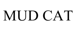 MUD CAT trademark
