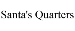 SANTA'S QUARTERS trademark