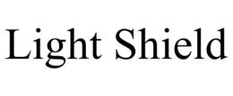 LIGHT SHIELD trademark