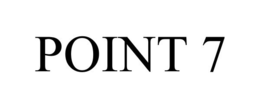 POINT 7 trademark