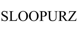 SLOOPURZ trademark