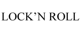 LOCK'N ROLL trademark