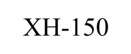 XH-150 trademark