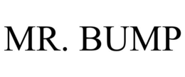 MR. BUMP trademark