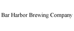 BAR HARBOR BREWING COMPANY trademark
