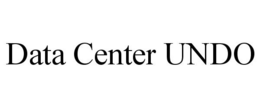 DATA CENTER UNDO trademark