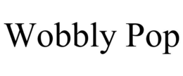 WOBBLY POP trademark