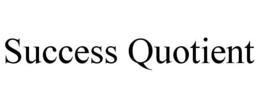 SUCCESS QUOTIENT trademark