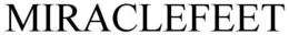MIRACLEFEET trademark