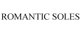 ROMANTIC SOLES trademark