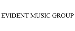 EVIDENT MUSIC GROUP trademark