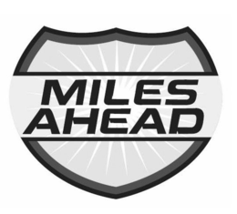 MILES AHEAD trademark