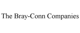 THE BRAY-CONN COMPANIES trademark