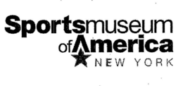 SPORTS MUSEUM OF AMERICA NEW YORK trademark