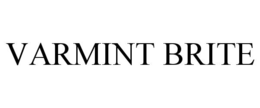 VARMINT BRITE trademark