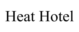 HEAT HOTEL trademark