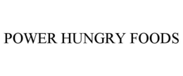 POWER HUNGRY FOODS trademark