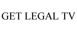 GET LEGAL TV trademark