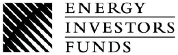 ENERGY INVESTORS FUNDS trademark