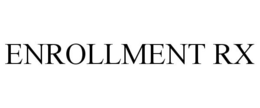 ENROLLMENT RX trademark