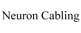 NEURON CABLING trademark