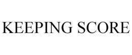 KEEPING SCORE trademark