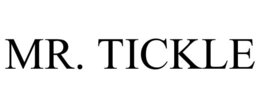 MR. TICKLE trademark