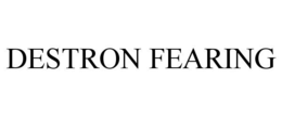 DESTRON FEARING trademark
