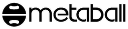 METABALL trademark