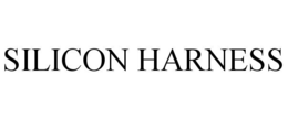 SILICON HARNESS trademark