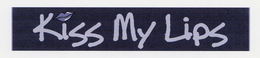 KISS MY LIPS trademark