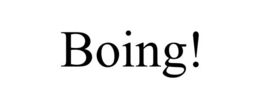 BOING! trademark