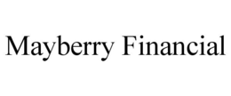 MAYBERRY FINANCIAL trademark