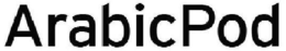 ARABICPOD trademark