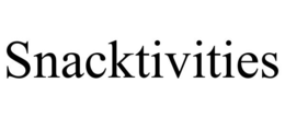SNACKTIVITIES trademark