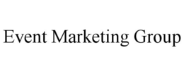 EVENT MARKETING GROUP trademark